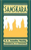 Samskara: A Rite for a Dead Man: A Rite for a Dead Man