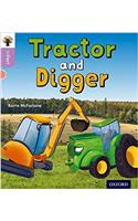 Oxford Reading Tree inFact: Oxford Level 1+: Tractor and Digger