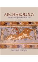 Archaeology: The Science of the Human Past