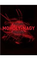 Moholy-Nagy
