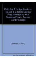 Calculus & Its Applications, Books a la Carte Edition Plus New Mylab Math with Pearson Etext with Pearson Etext-- Access Card Package: Books a La Carte Edition