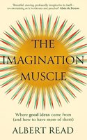 The Imagination Muscle