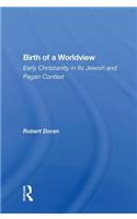 Birth Of A Worldview