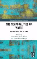 Temporalities of Waste