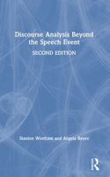 Discourse Analysis Beyond the Speech Event