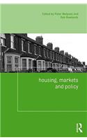 Housing, Markets and Policy