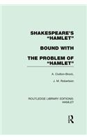 Shakespeare's Hamlet Bound with the Problem of Hamlet