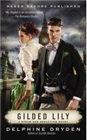 Gilded Lily: (3 Steam and Seduction)