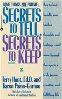 Secrets to Tell, Secrets to Keep