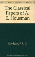 The Classical Papers of A. E. Housman: Volume 3, 1915–1936