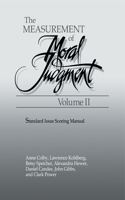 Measurement of Moral Judgement: Volume 2, Standard Issue Scoring Manual