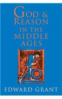 God and Reason in the Middle Ages