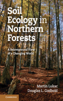 Soil Ecology in Northern Forests