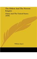 Oldest And The Newest Empire: China And The United States (1870)