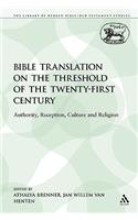 Bible Translation on the Threshold of the Twenty-First Century