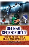 Get Real, Get Recruited!