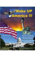 Wake UP America!!!