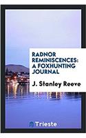Radnor reminiscences: a foxhunting journal