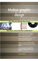 Motion graphic design The Ultimate Step-By-Step Guide