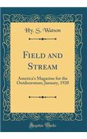 Field and Stream: America's Magazine for the Outdoorsman; January, 1920 (Classic Reprint)