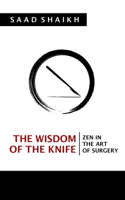 The Wisdom of the Knife