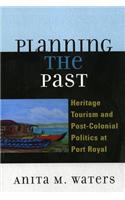 Planning the Past