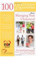 100 Questions and Answers About Managing Your Cholesterol 1e