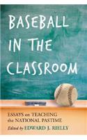 Baseball in the Classroom