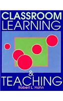 Classroom Learning and Teaching