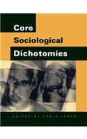 Core Sociological Dichotomies