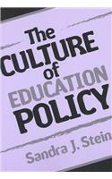 The Culture of Education Policy