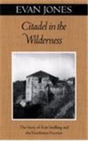 Citadel in the Wilderness