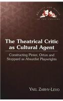 Theatrical Critic as Cultural Agent