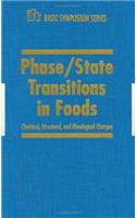 Phase/State Transitions in Foods