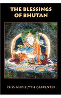 The Blessings of Bhutan: (Latitude 20 Book)
