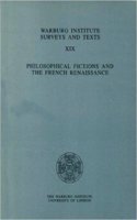 Philosophical Fictions and the French Renaissance