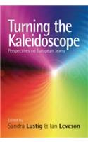Turning the Kaleidoscope