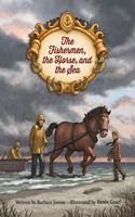 Fishermen, the Horse, and the Sea