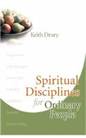 Spiritual Disciplines for Ordinary People