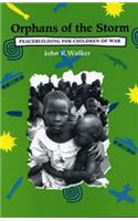 Orphans of the Storm: Peacebuilding for Children of War