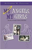 My Angels, My Girls