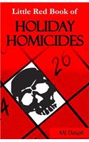 Little Red Book of Holiday Homicides