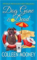Dog Gone and Dead
