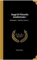 Saggi Di Filosofia Intellettuale: Winspeare: , Volume 2, Issue 1...