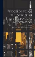 Proceedings of the New York State Historical Association