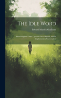 Idle Word