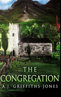 The Congregation: Premium Hardcover Edition