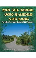 Not All Those Who Wander Are Lost