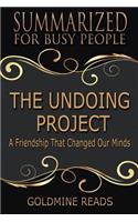 The Undoing Project - Summarized for Busy People