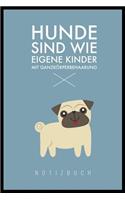 Hunde Sind Wie Eigene Kinder Mit Ganzkörperbehaarung: A5 Kariert Notizbuch für Hundebesitzer - Hundeliebhaber - Geschenk - Journal - Geburtstagsgeschenk